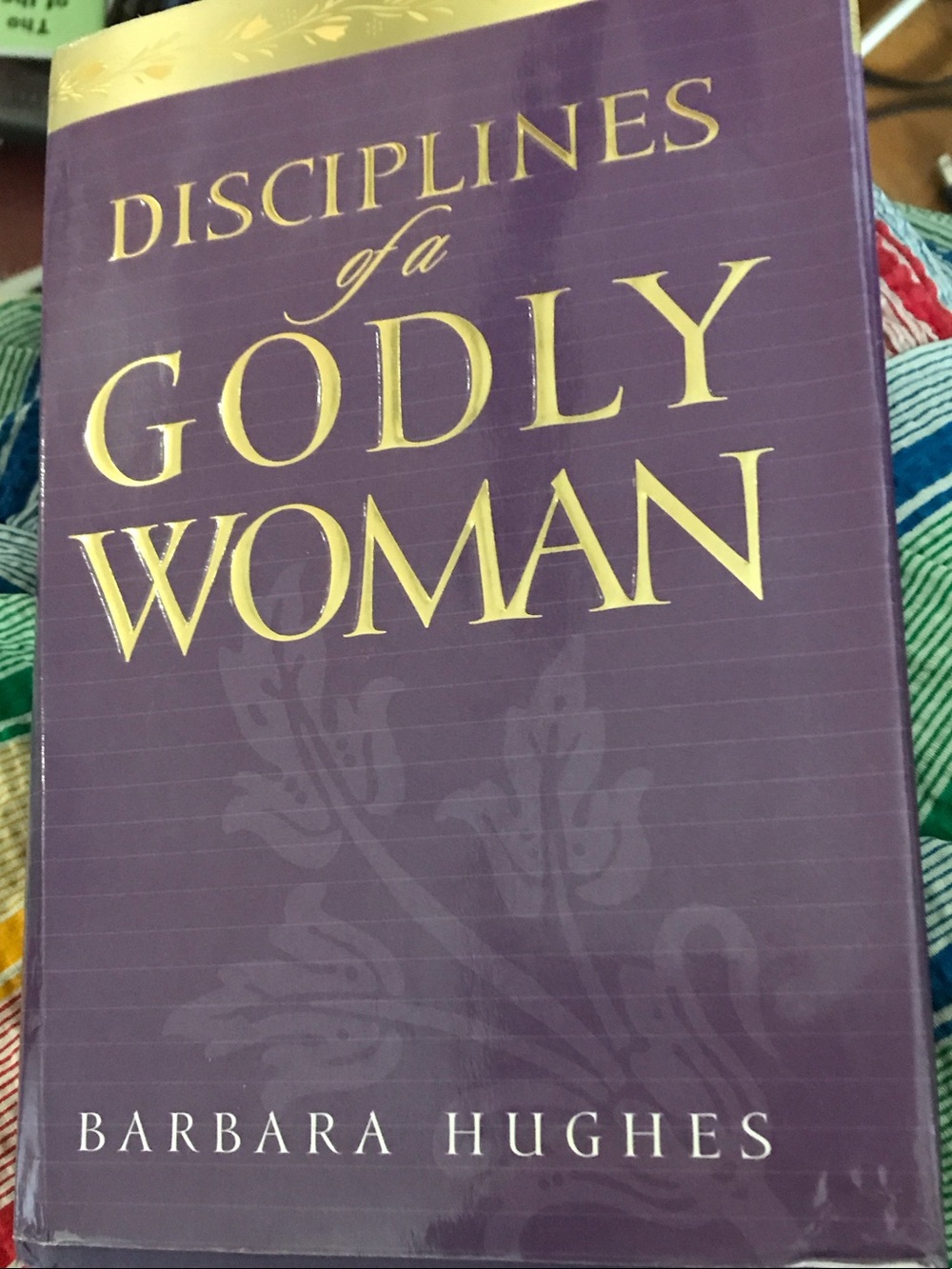 Disciplines of a Godly Woman